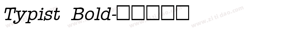 Typist Bold字体转换